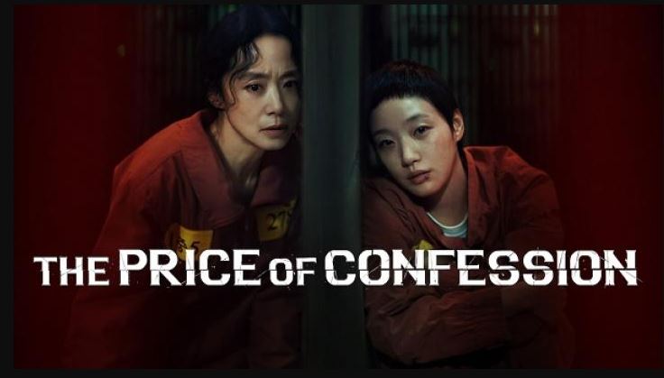مسلسل ثمن الاعتراف The Price of Confession مترجم