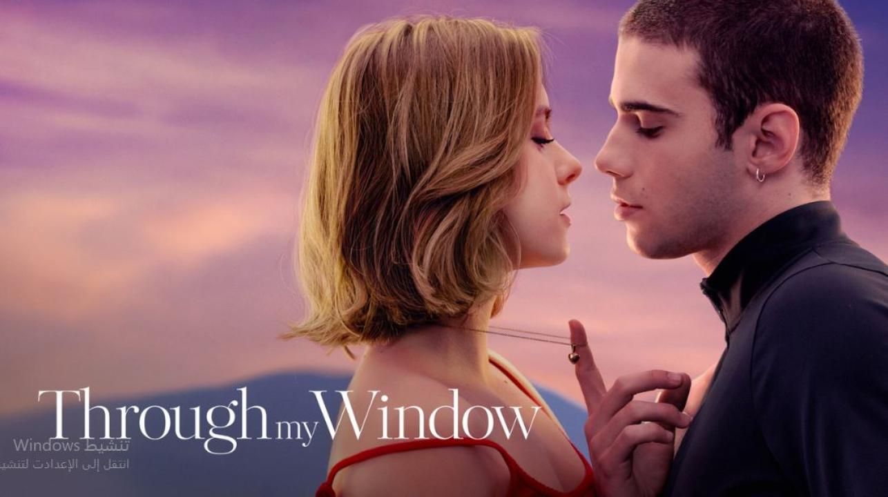 مشاهدة فيلم Through My Window 1 2022 مترجم