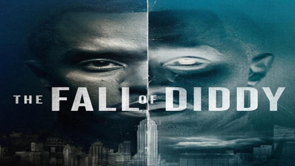 مسلسل The Fall of Diddy مترجم