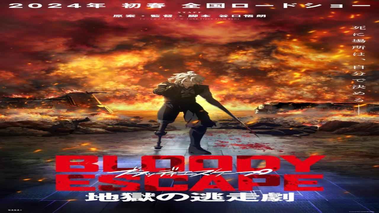 فيلم Bloody Escape Jigoku no Tousou Geki 2024 مترجم