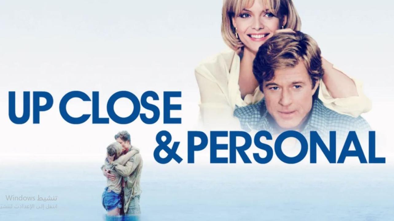 مشاهدة فيلم Up Close and Personal 1996 مترجم